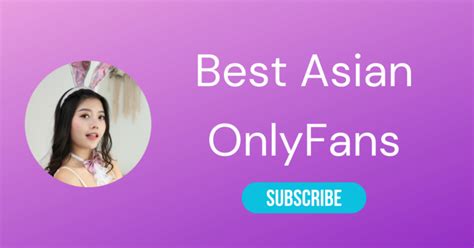 asian onlufans|Asian OnlyFans – Top 20 Best Asian OnlyFans ...